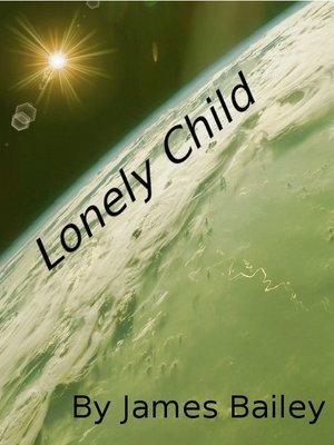 cover image of Lonely Child
